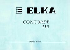 Elka concorde 119 for sale  Shipping to Ireland