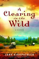 A Clearing in the Wild por Kirkpatrick, Jane comprar usado  Enviando para Brazil