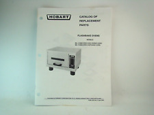 Hobart Electric FlashBake Ovens Catalog Of Replacement Parts ML-114906 ML-114909 for sale  Shipping to South Africa