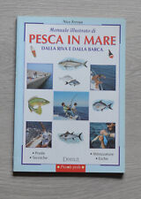 Manuale illlustrato pesca usato  Italia