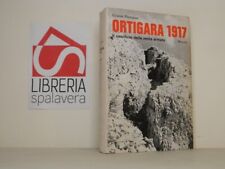 Ortigara 1917 gianni usato  Italia