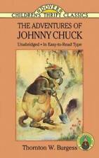Adventures johnny chuck for sale  Montgomery