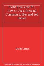 Profit from Your PC: How to Use a Personal Computer to Buy and Sell Shares,Davi, usado comprar usado  Enviando para Brazil
