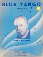 Sheet Music BLUE TANGO piano solo by LEROY ANDERSON ©1951, używany na sprzedaż  Wysyłka do Poland