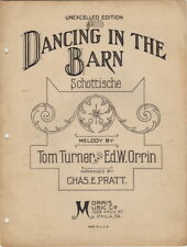 Used, Dancing In The Barn Schottische, Unexcelled Edition  1917 vintage sheet music for sale  Shipping to South Africa