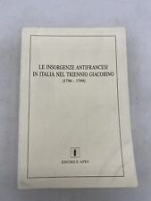 Insorgenze antifrancesi italia usato  Borgo Mantovano