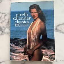 Pirelli Calendar Classics Over 100 Remarkable Images. Used 1997. Good Condition segunda mano  Embacar hacia Argentina