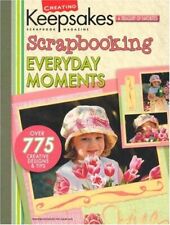 Scrapbooking everyday moments for sale  UK