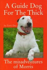 A Guide Dog for the Thick by Doe, Terry Paperback Book The Cheap Fast Free Post segunda mano  Embacar hacia Mexico