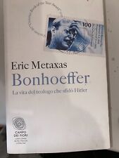 Metaxas bonhoeffer fazi usato  Roma