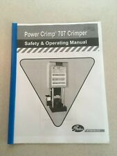 Gates PC 707 Hydraulic Hose Crimper Machine Operators Instruction Manual for sale  USA