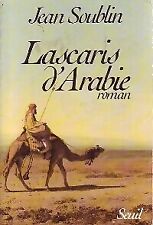 Occasion, 3191970 - Lascaris d'Arabie - Jean Soublin d'occasion  France