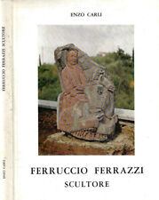 Ferruccio ferrazzi. scultore. usato  Italia