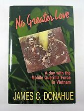 US Vietnam Mobile Guerrilla Force No Greater Love Reference Book for sale  Shipping to South Africa