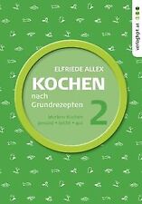 Kochen grundrezepten teil gebraucht kaufen  Berlin