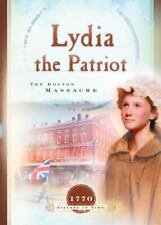 Lydia the Patriot: The Boston Massacre por Miller, Susan Martins comprar usado  Enviando para Brazil
