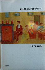 Ionesco eugène. teatro. usato  Firenze