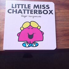 Little Miss Chatterbox Board Book for sale  BUXTON