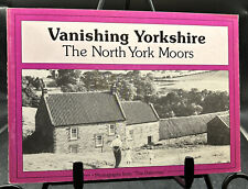 Vanishing Yorkshire ~ The North York Moors ~ Importado do Reino Unido ~ PB ~ MUITO BOM ESTADO comprar usado  Enviando para Brazil