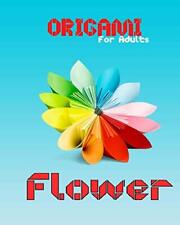 Origami flower adults for sale  UK