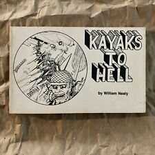 Cómics de remo de aguas bravas Menasha Ridge Kayaks to Hell de William Nealy 1982 segunda mano  Embacar hacia Argentina