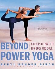 Beyond Power Yoga: 8 níveis de prática para corpo e alma, bétula, Beryl Bender,  comprar usado  Enviando para Brazil