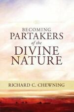 Usado, Tornando-se ...participantes da natureza divina... por Chewning, Richard C. comprar usado  Enviando para Brazil