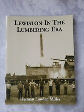 Lewiston lumbering era for sale  Imlay City