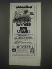1991 Wood-Mizer Sawmill Ad - Own your own sawmill, used for sale  Madison Heights