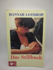 Stillbuch lothrop hannah gebraucht kaufen  Heidesheim