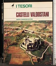 Tesori. castelli valdostani. usato  Ariccia