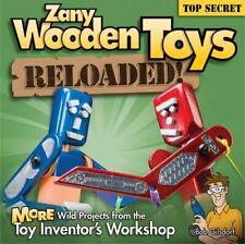 Zany Wooden Toys Reloaded!: Mais projetos selvagens da oficina do inventor de brinquedos comprar usado  Enviando para Brazil