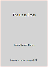 A Cruz de Hess por James Stewart Thayer comprar usado  Enviando para Brazil