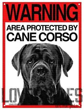 CANE CORSO cartello cane ATTENTI AL CANE WARNING AREA PROTECTED BY usato  Vertemate Con Minoprio