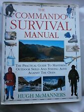 The Commando Survival Manual by McManners (Hugh). Hardback Book The Cheap Fast segunda mano  Embacar hacia Mexico