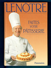 Lenotre patisserie recettes d'occasion  France