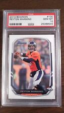 2013 Bowman #100 Peyton Manning Broncos classificado PSA 10 Gem Mt Pop. 8 comprar usado  Enviando para Brazil