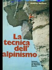 Tecnica dell alpinismo usato  Italia