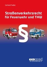 Straßenverkehrsrecht feuerweh gebraucht kaufen  Berlin