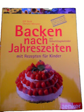 Backen jahreszeiten rezepten gebraucht kaufen  Aldersbach