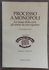 Processo monopoli settimana usato  Italia