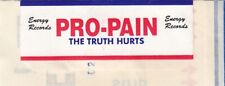 Pro pain truth for sale  Hurley
