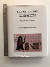 Sztuka Tinsmith: angielska i amerykańska autorstwa Shirley Spalding DeVoe (HC), używany na sprzedaż  Wysyłka do Poland