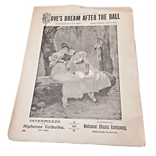 Antique sheet music Love's Dream After the Ball 1895 Intermezzo Czibulka for sale  Shipping to South Africa