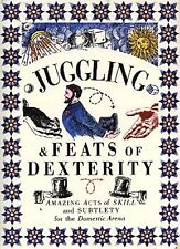 Juggling feats dexterity for sale  UK