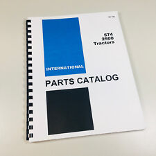 Used, INTERNATIONAL 574 2500 TRACTOR PARTS CATALOG MANUAL for sale  Brookfield