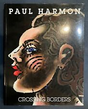 Paul Harmon: Crossing Borders - ASSINADO comprar usado  Enviando para Brazil