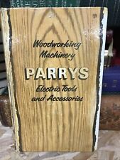 Vintage parrys woodworking for sale  BURNTWOOD