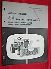 JOHN DEERE 120 & 140 LAWN TRACTOR 49 SNOW THROWER OPERATOR'S MANUAL OMM42580 for sale  Shipping to Canada