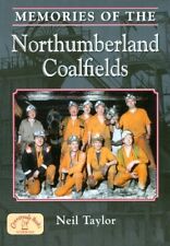Memories northumberland coalfi for sale  UK